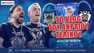 betarades vlog παοκ τελικος μπασκετ μπιλμπαο τσακαλεας ραγκατσης